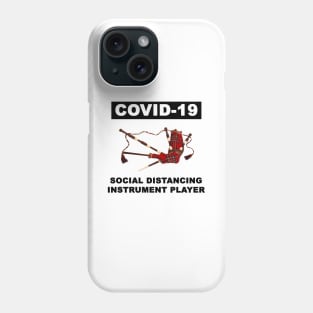 Bagpipe: social distancing instrument Phone Case