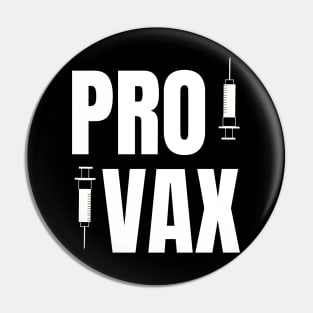 PRO VAX Pin