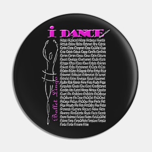 Ballet Lingo (Light Font) Pin