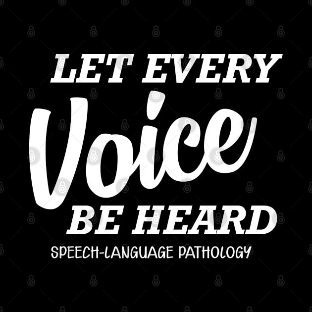 Speech Language Pathology - let every voice be heard by KC Happy Shop