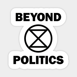 Extinction Rebellion Beyond Politics Magnet