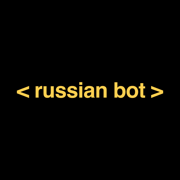 Funny Russian Bot / Internet Troll by MeatMan