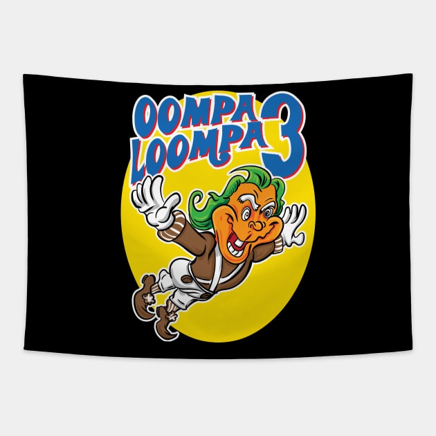 Oompa Loompa 3 Tapestry by eShirtLabs