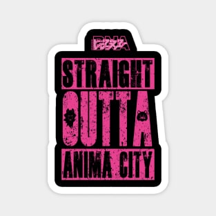 BRAND NEW ANIMAL (BNA): STRAIGHT OUTTA ANIMA CITY Magnet