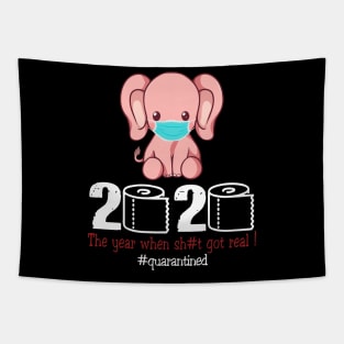 Elephant 2020 The Year When Shit Got Real Tapestry