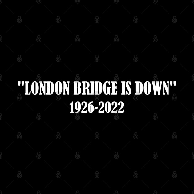 london bridge is down 1926-2022 by Aymoon05