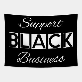 support black business 2 Tapestry