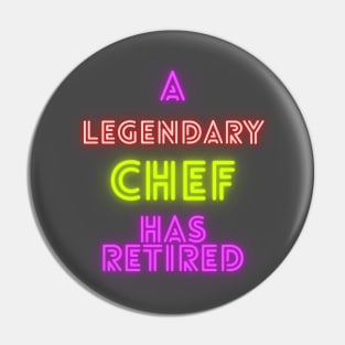 A legendary Chef has retired Pin