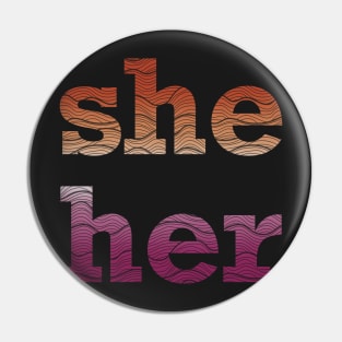 She Her Waves Pin