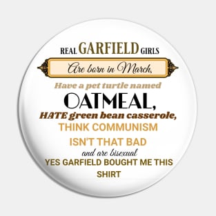 Real Garfield Girls Pin