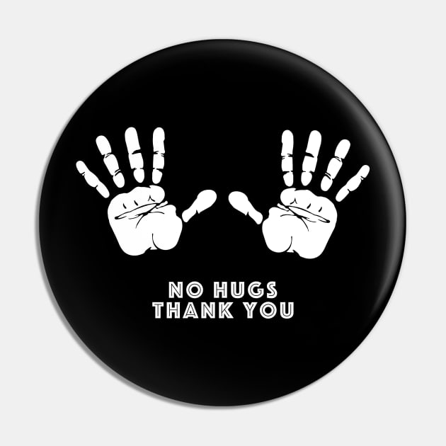 No hugs Pin by just3luxxx