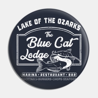 The Blue Cat Lodge Pin