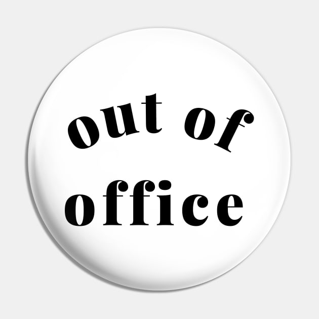 Out of Office Slogan Design. Funny Working From Home Quote. Going on Vacation make sure to put your Out of Office On. Pin by That Cheeky Tee