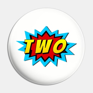 Two Super Hero Birthday Pin