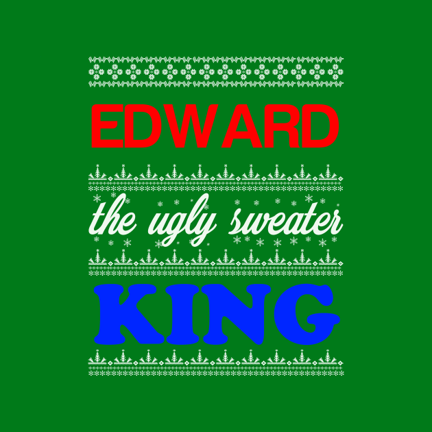 EDWARD the Ugly Sweater King> Happy Holidays by CoolApparelShop