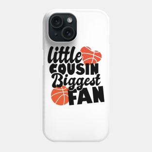 little cousin biggest fan - basketball lover Phone Case