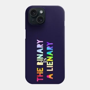 The Binary is a Lienary Phone Case