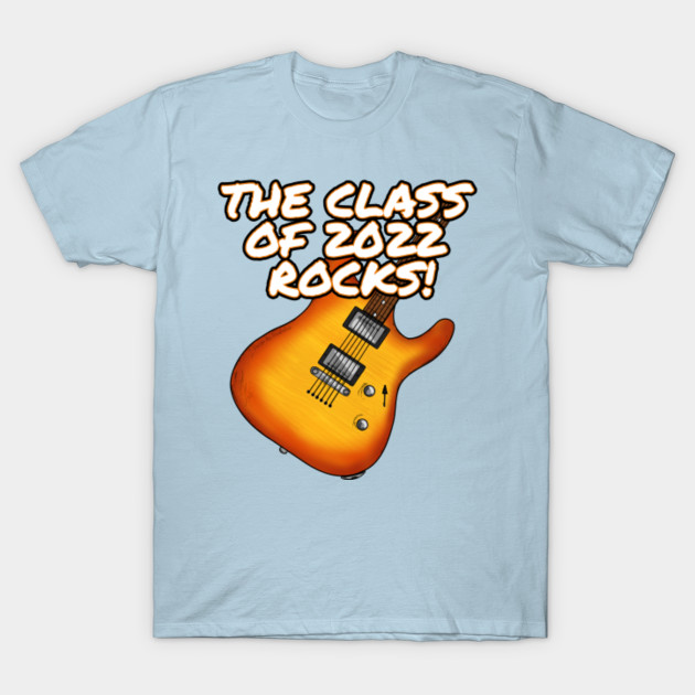 Disover Class Of 2022 Rocks Electric Guitar - Class Of 2022 Rocks - T-Shirt