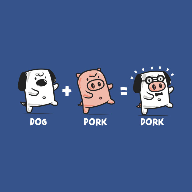 Discover DORK - Dog - T-Shirt