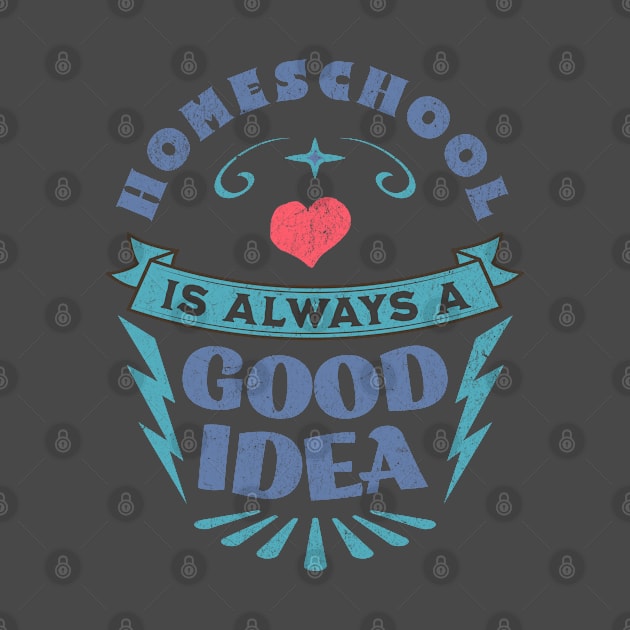 Homeschool - Always a good idea by BeeDesignzzz