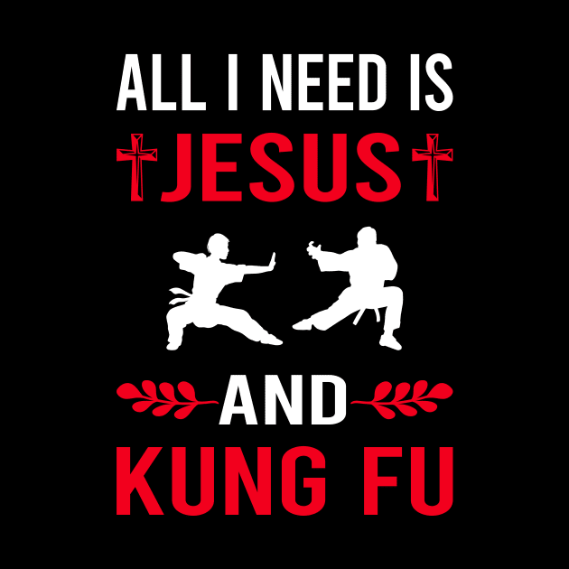 I Need Jesus And Kung Fu by Good Day