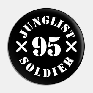 '95 Junglist Soldier Pin