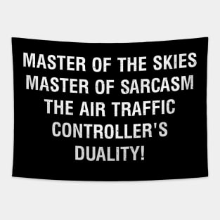 Master of the Skies, Master of Sarcasm Tapestry