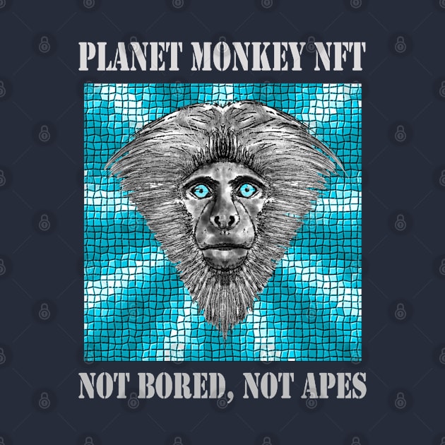 Planet Monkey NFT Not Bored Apes by PlanetMonkey