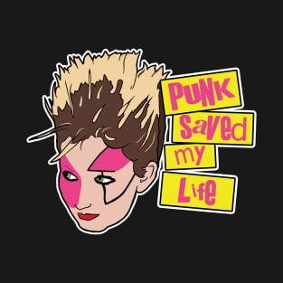 Punk Saved My Life T-Shirt