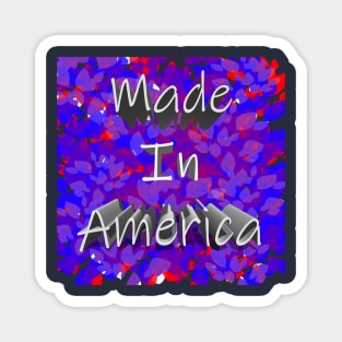 Made In America Magnet