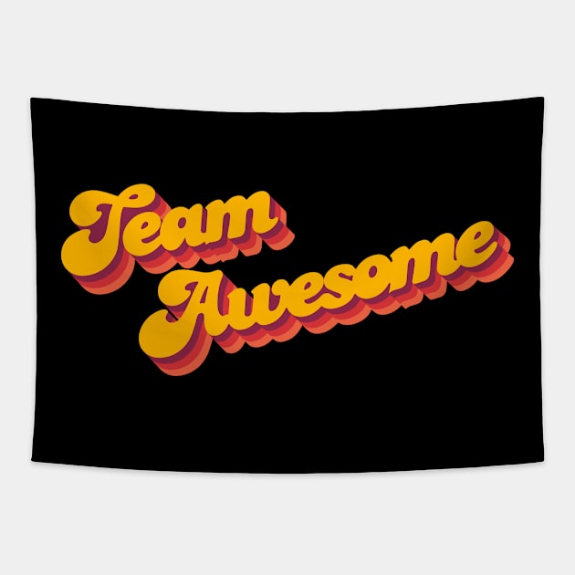 Team Awesome Tapestry by Jennifer