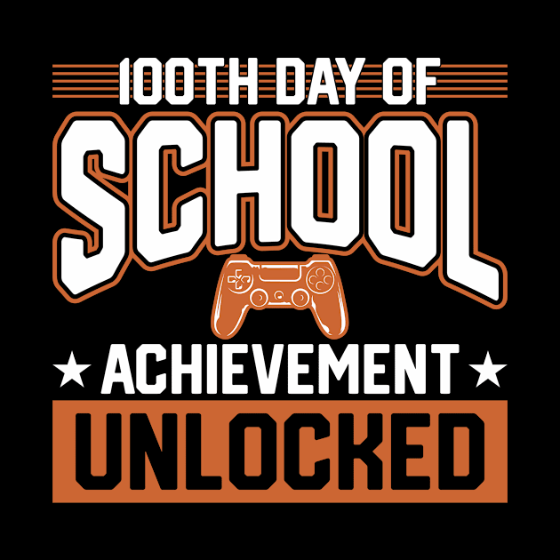 100th Day of school for Gamers Achievement Unlocked by 2blackcherries