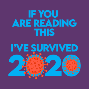 I Survived 2020 T-Shirt