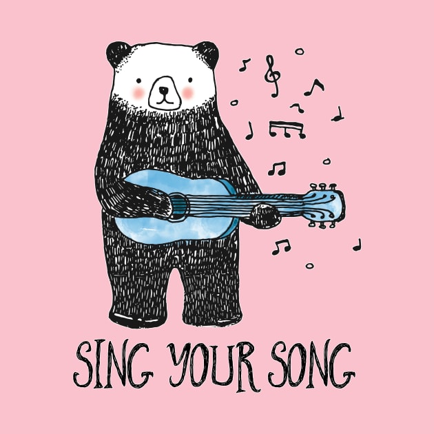 Sing Your Song - Cartoon Bear With Guitar by LittleBunnySunshine