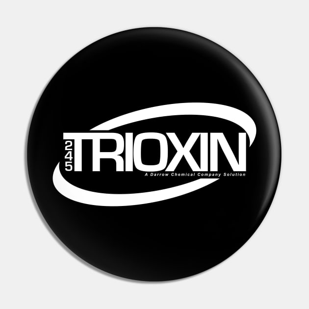 245 Trioxin White Pin by boltfromtheblue