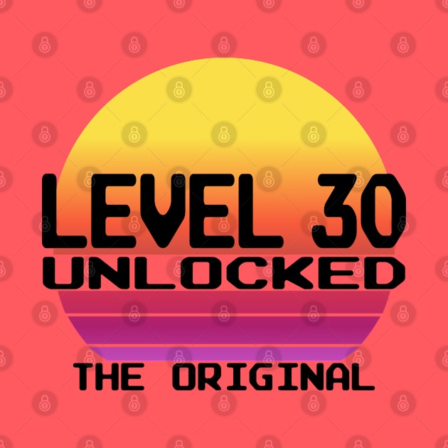 Level 30 Complete 30th Birthday 30 Years Gamer by Kuehni