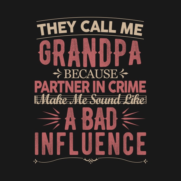 They call me grandpa gift by Aspita