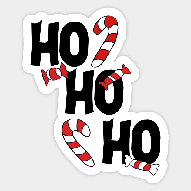 Ho Ho Ho Ho Ho Ho Sticker Teepublic