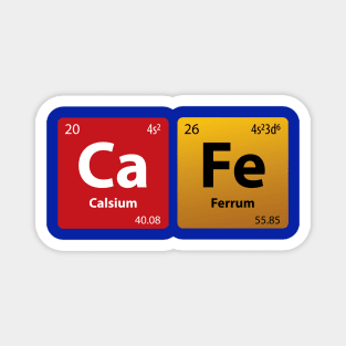 Chemistry Jokes CaFe Magnet