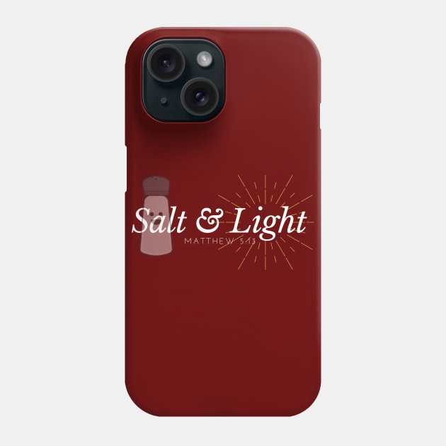 Salt And Light Christian Phone Case by Happy - Design