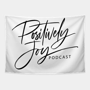 Positively Joy Tapestry