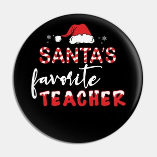 Santa's Favorite Teacher Pin