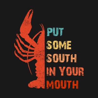 Crawfish Put Some South In Your Mouth Vintage T-Shirt