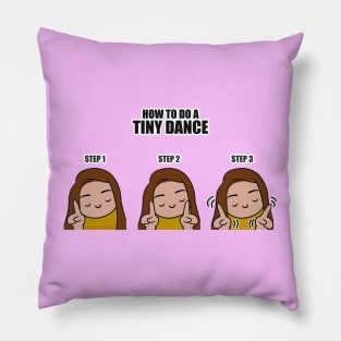 Tiny Dancer Pillow