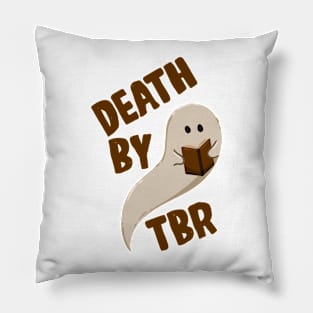 Death By TBR Ghost Reading Book Pillow