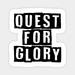 QUEST FOR GLORY. Magnet