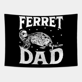 Ferret lover - Ferret Dad Tapestry