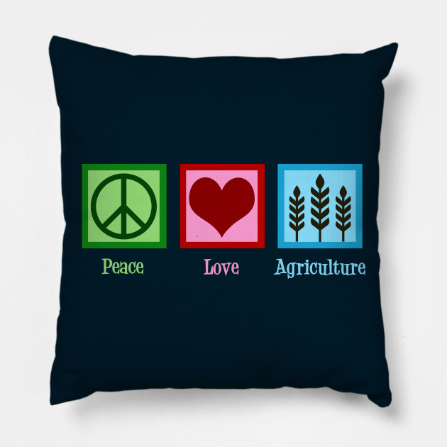 Peace Love Agriculture