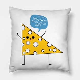 The Cheese Stands Alone Pillow
