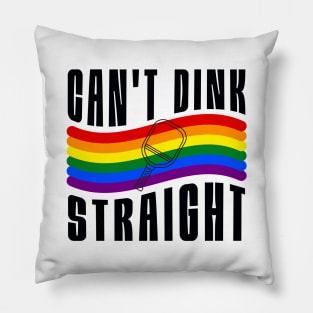 Pickleball Pride Can't Dink Straight Pride Flag Pillow